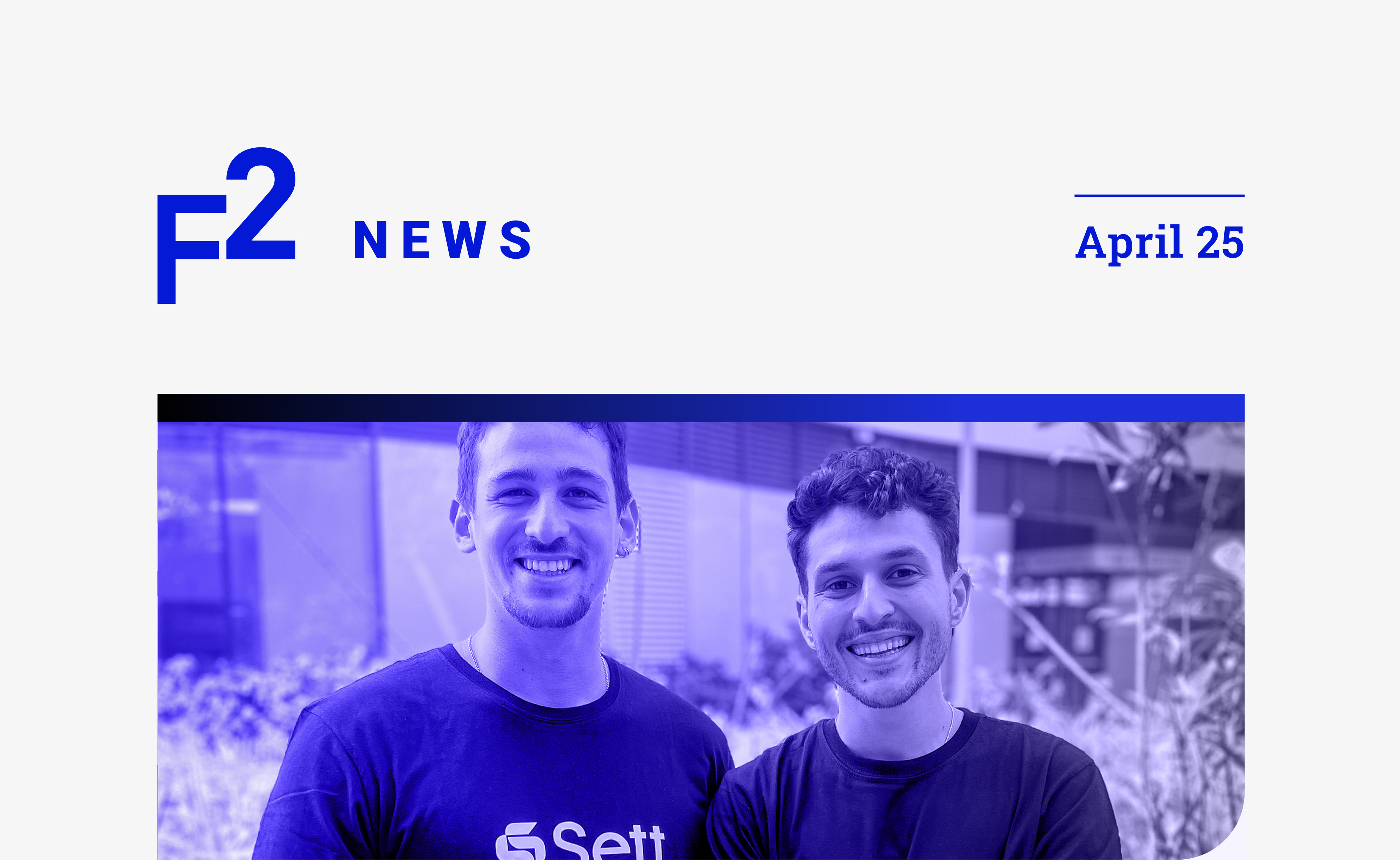 F2 News | April 2025
